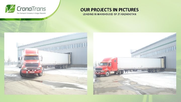 OUR PROJECTS IN PICTURES LOADING IN WAREHOUSES OF JTI KAZAKHSTAN 