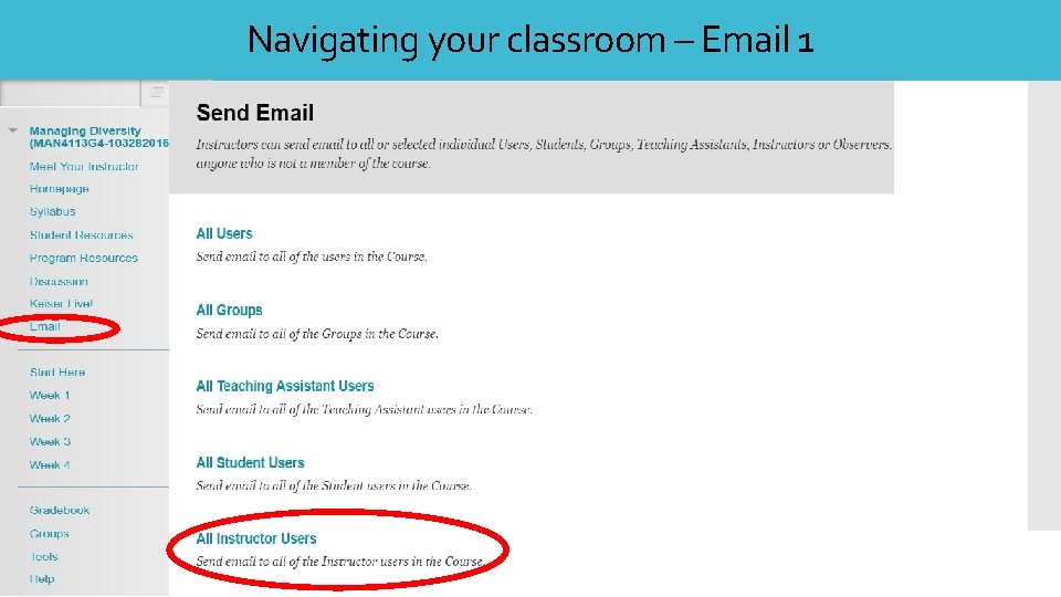 Navigating your classroom – Email 1 Navigating your classroom – Email 1