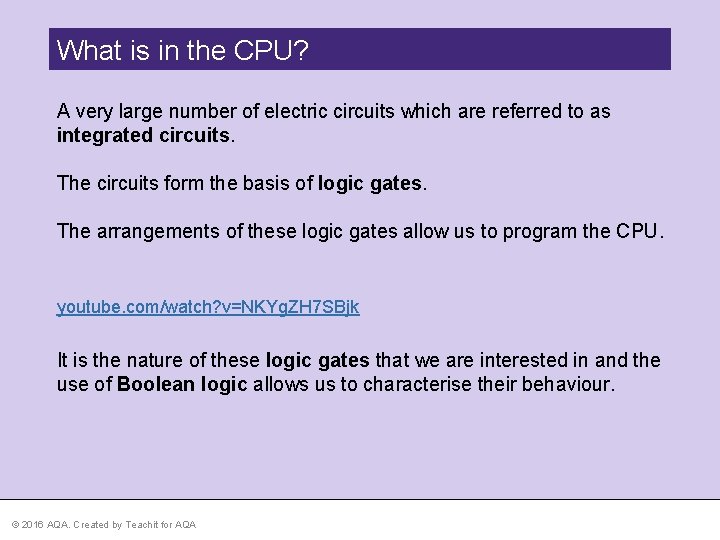 What is in the CPU? A very large number of electric circuits which are