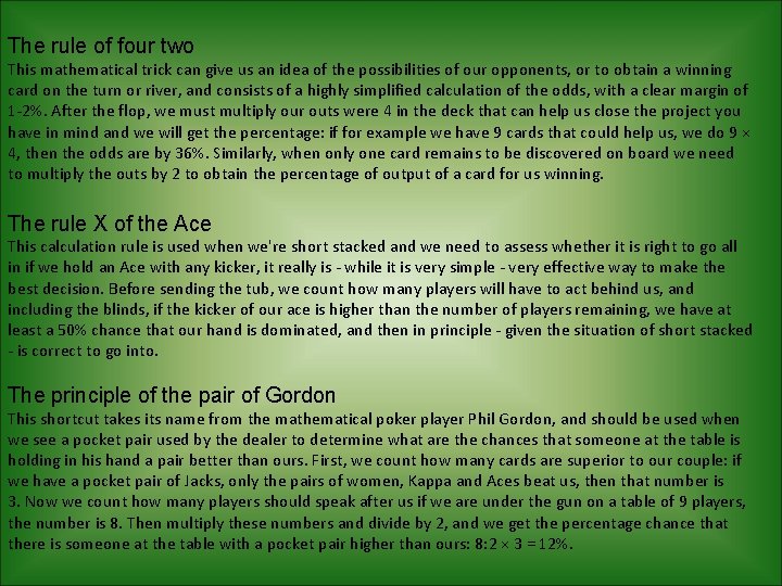 The rule of four two This mathematical trick can give us an idea of