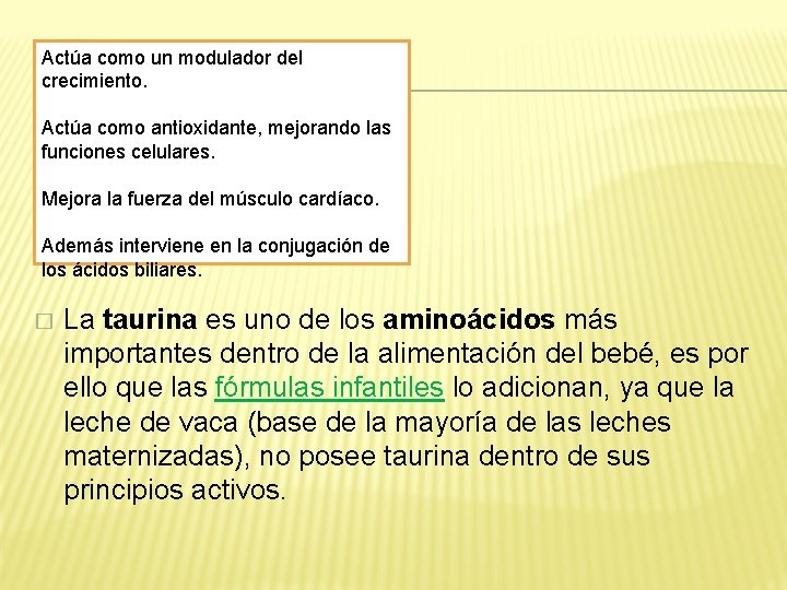 Actúa como un modulador del crecimiento. Actúa como antioxidante, mejorando las funciones celulares. Mejora