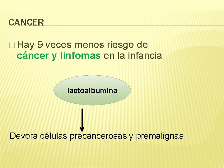 CANCER � Hay 9 veces menos riesgo de cáncer y linfomas en la infancia