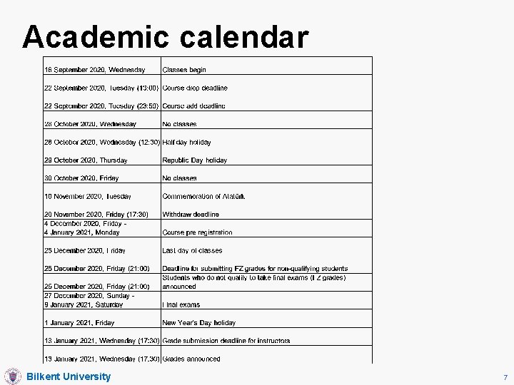 Academic calendar Bilkent University 7 