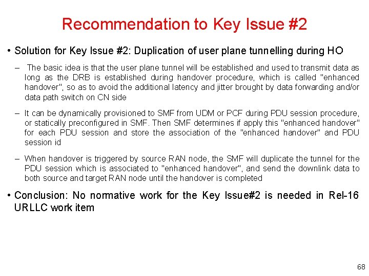 Recommendation to Key Issue #2 • Solution for Key Issue #2: Duplication of user