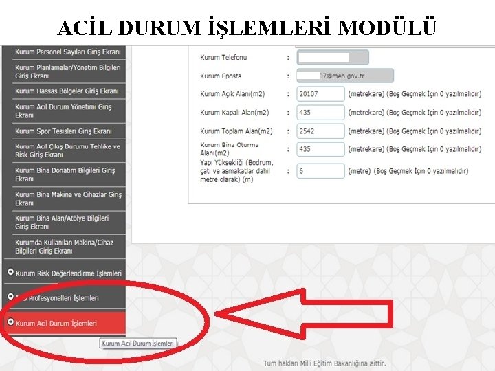 ACİL DURUM İŞLEMLERİ MODÜLÜ 