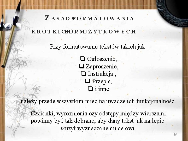 Z A S A D YF O R M A T O W A
