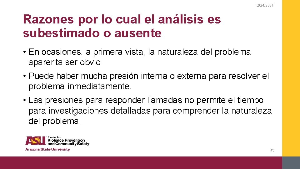 2/24/2021 Razones por lo cual el análisis es subestimado o ausente • En ocasiones,