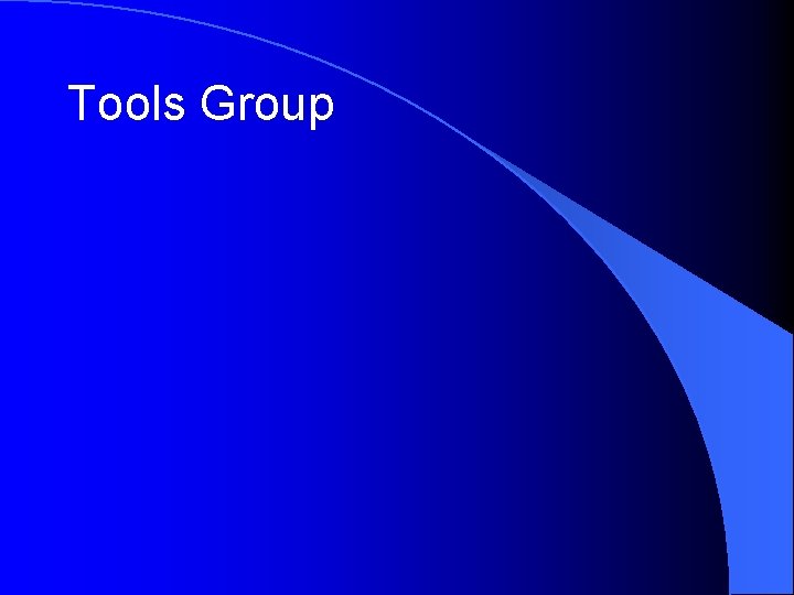 Tools Group 