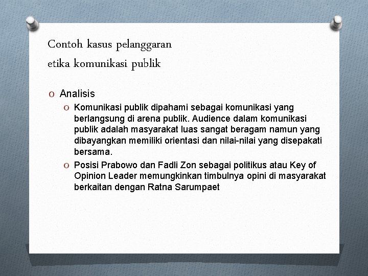 Contoh kasus pelanggaran etika komunikasi publik O Analisis O Komunikasi publik dipahami sebagai komunikasi Contoh kasus pelanggaran etika komunikasi publik O Analisis O Komunikasi publik dipahami sebagai komunikasi
