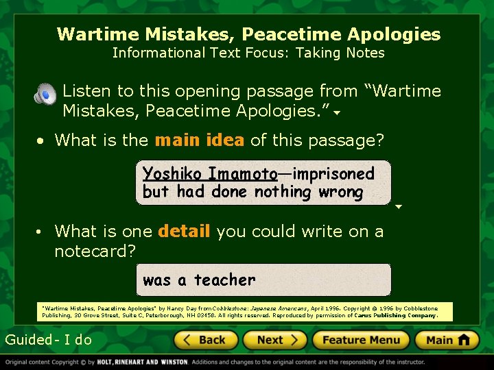 Wartime Mistakes, Peacetime Apologies Informational Text Focus: Taking Notes Listen to this opening passage