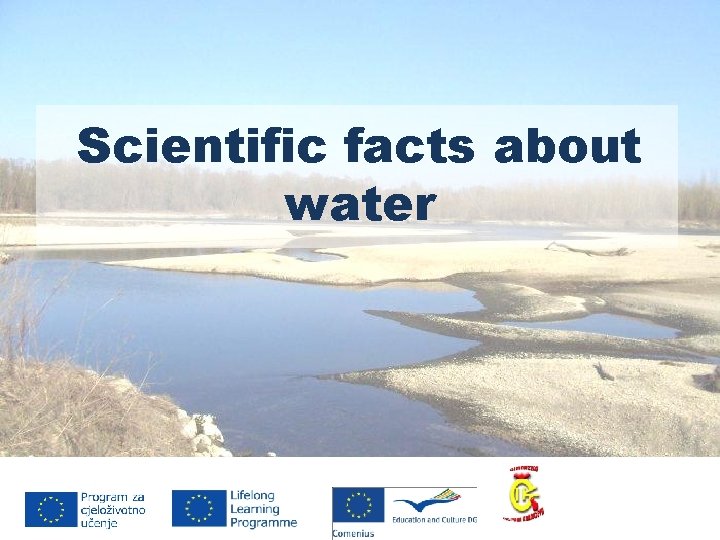 Scientific facts about water 