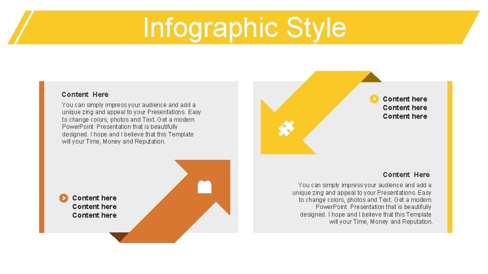 Infographic Style Content Here You can simply impress your audience and add a unique