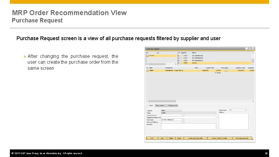 MRP Order Recommendation View Purchase Request screen is a view of all purchase requests