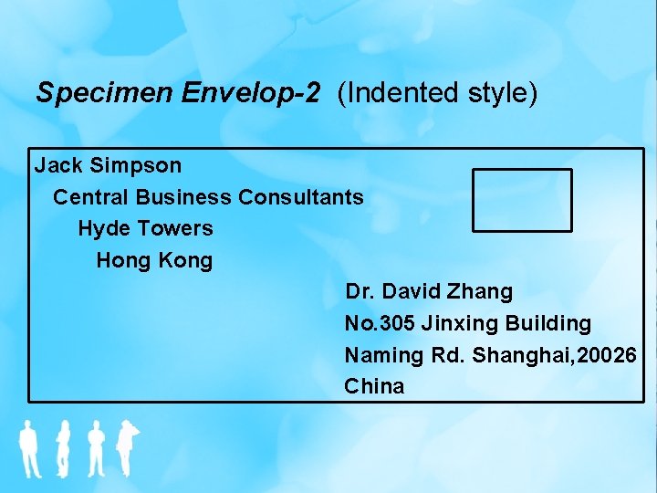 Specimen Envelop-2 (Indented style) Jack Simpson Central Business Consultants Hyde Towers Hong Kong Dr.