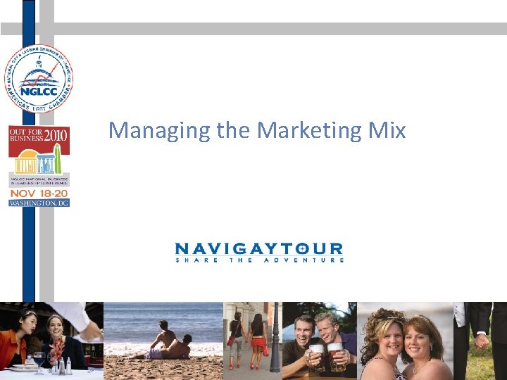 Managing the Marketing Mix 