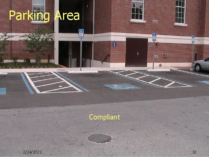 Parking Area Compliant 2/24/2021 32 