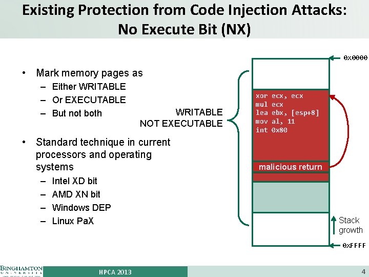 Existing Protection from Code Injection Attacks: No Execute Bit (NX) 0 x 0000 •