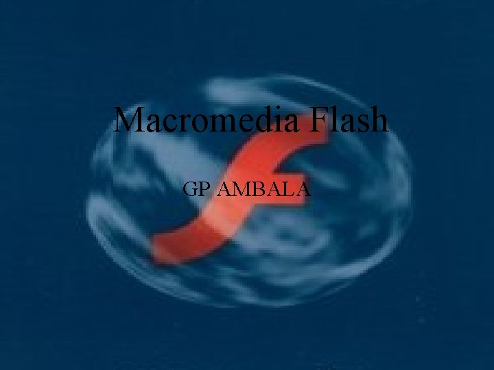 Macromedia Flash GP AMBALA 