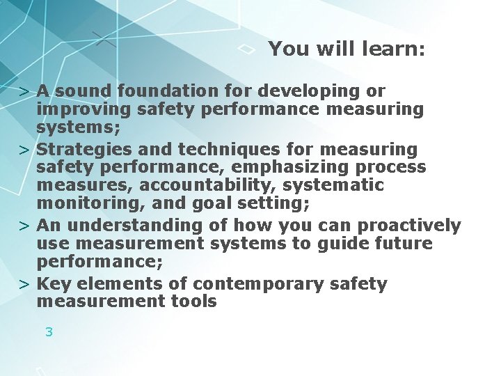 You will learn: > A sound foundation for developing or improving safety performance measuring