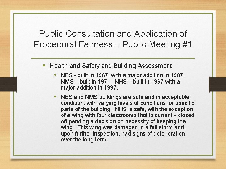 Public Consultation and Application of Procedural Fairness – Public Meeting #1 • Health and