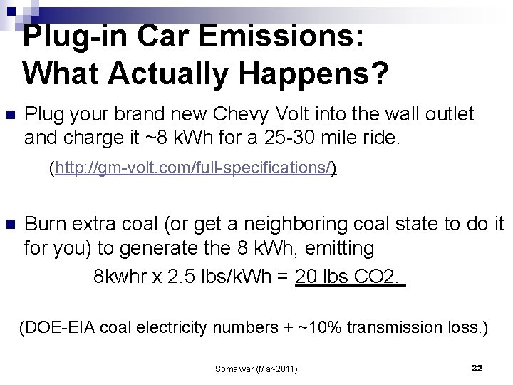 Plug-in Car Emissions: What Actually Happens? n Plug your brand new Chevy Volt into
