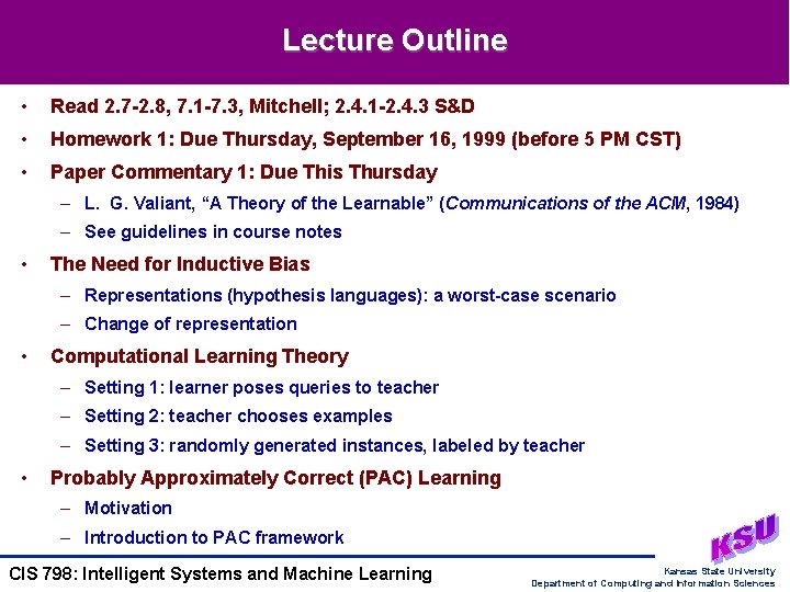 Lecture Outline • Read 2. 7 -2. 8, 7. 1 -7. 3, Mitchell; 2. Lecture Outline • Read 2. 7 -2. 8, 7. 1 -7. 3, Mitchell; 2.