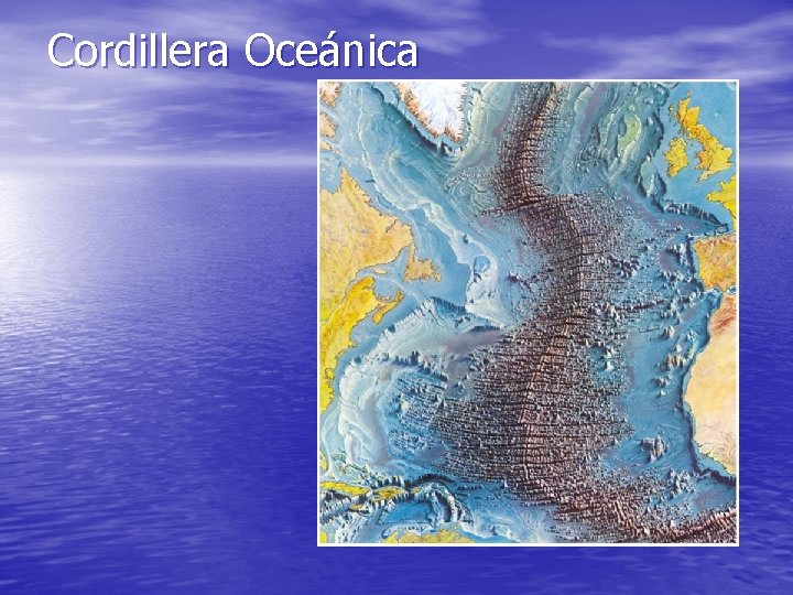 Cordillera Oceánica 