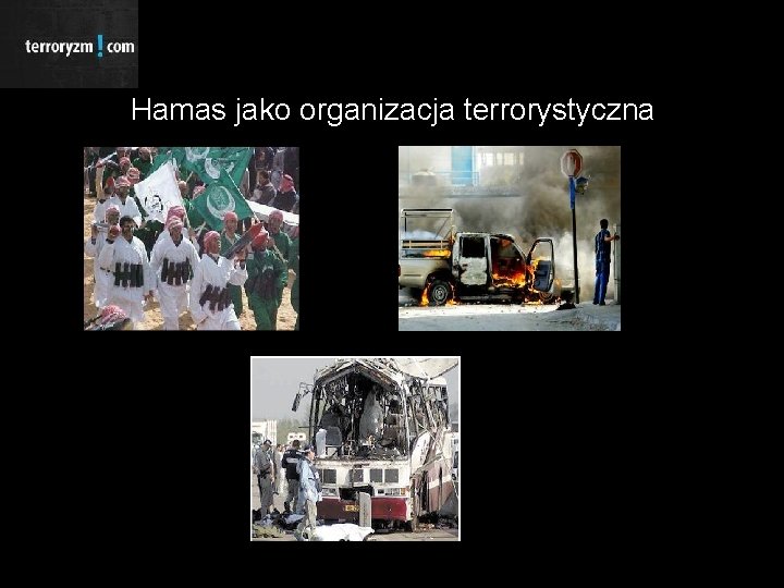 Hamas jako organizacja terrorystyczna 