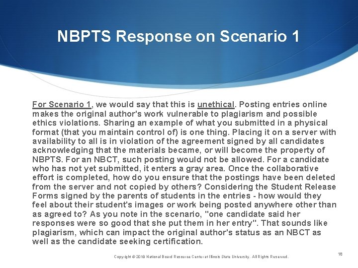 NBPTS Response on Scenario 1 For Scenario 1, we would say that this is