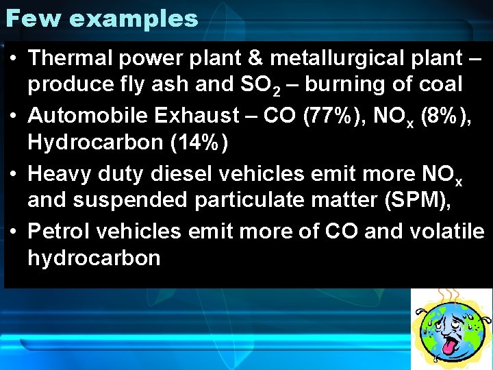 Few examples • Thermal power plant & metallurgical plant – produce fly ash and