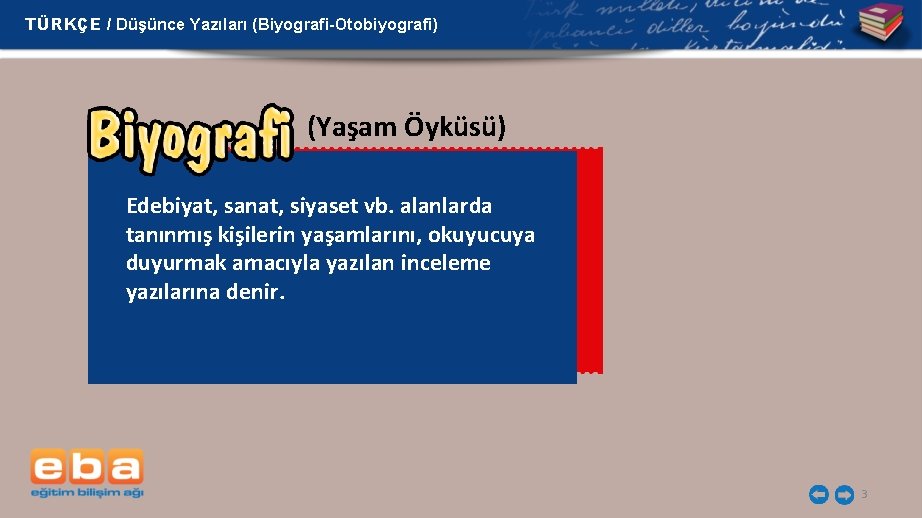 TÜRKÇE / Düşünce Yazıları (Biyografi-Otobiyografi) (Yaşam Öyküsü) Edebiyat, sanat, siyaset vb. alanlarda tanınmış kişilerin