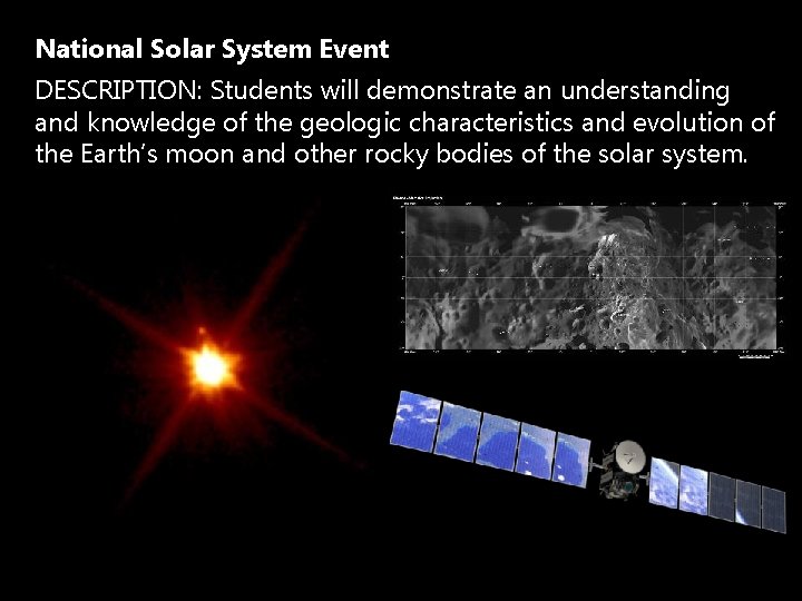 National Solar System Event DESCRIPTION: Students will demonstrate an understanding and knowledge of the