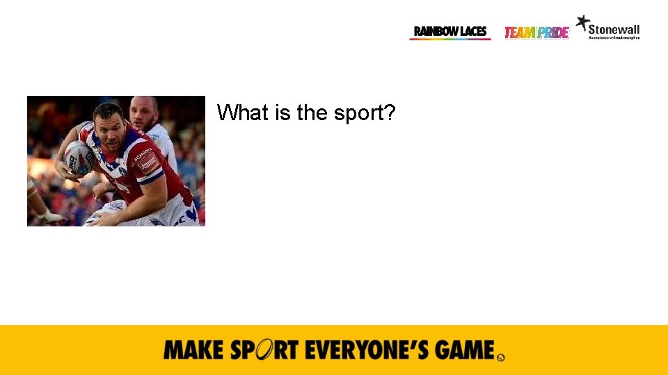 What is the sport? 