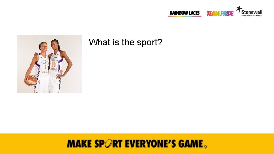 What is the sport? 