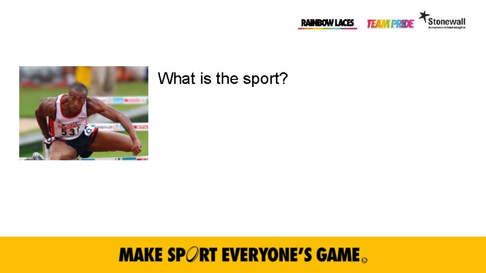 What is the sport? 