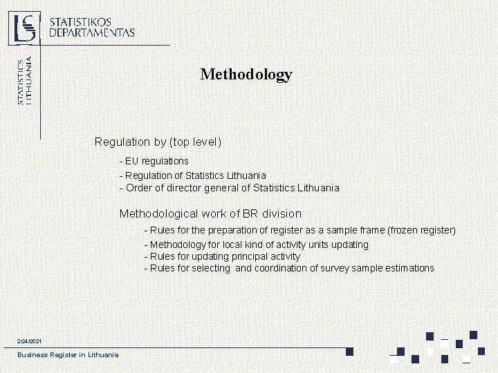 Methodology Regulation by (top level) - EU regulations - Regulation of Statistics Lithuania -