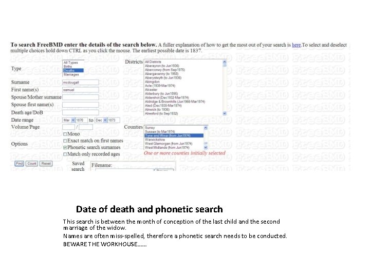 Date of death and phonetic search This search is between the month of conception