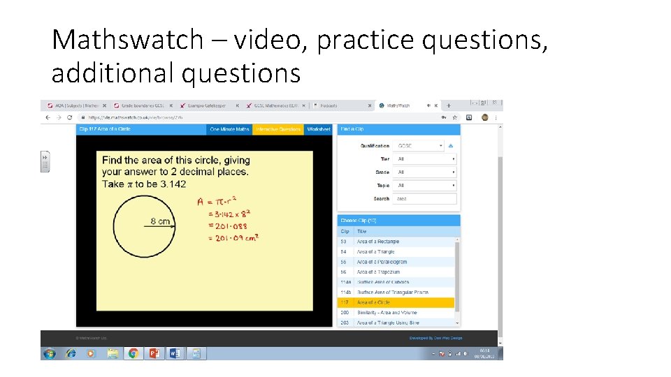 Mathswatch – video, practice questions, additional questions 