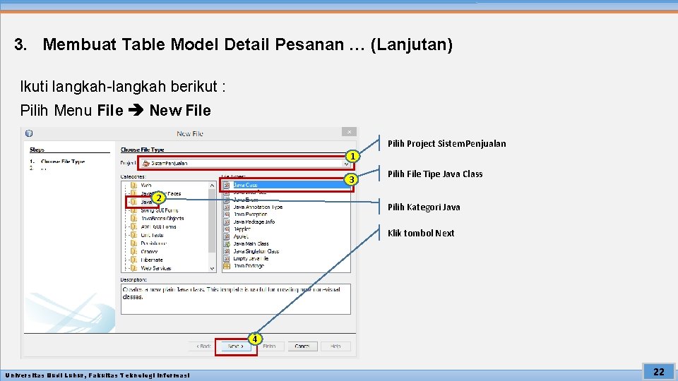 3. Membuat Table Model Detail Pesanan … (Lanjutan) Ikuti langkah-langkah berikut : Pilih Menu