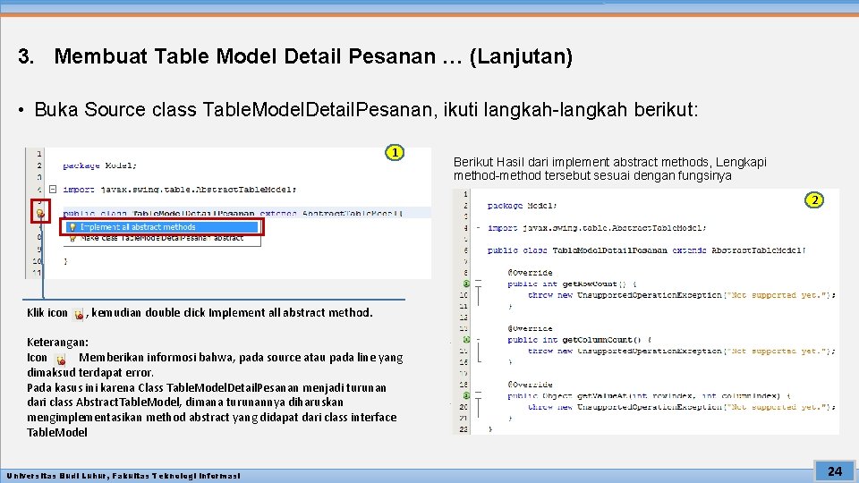 3. Membuat Table Model Detail Pesanan … (Lanjutan) • Buka Source class Table. Model.
