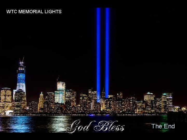 WTC MEMORIAL LIGHTS The End 