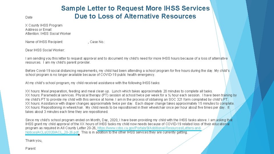 Sample Letter to Request More IHSS Services Date Due to Loss of Alternative Resources