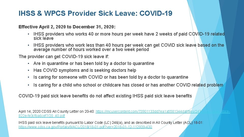 IHSS & WPCS Provider Sick Leave: COVID-19 Effective April 2, 2020 to December 31,