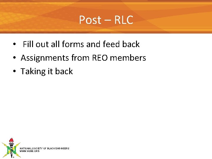 Post – RLC • Fill out all forms and feed back • Assignments from