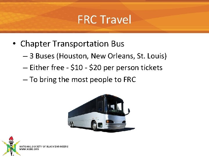 FRC Travel • Chapter Transportation Bus – 3 Buses (Houston, New Orleans, St. Louis)