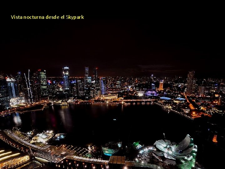 Vista nocturna desde el Skypark 