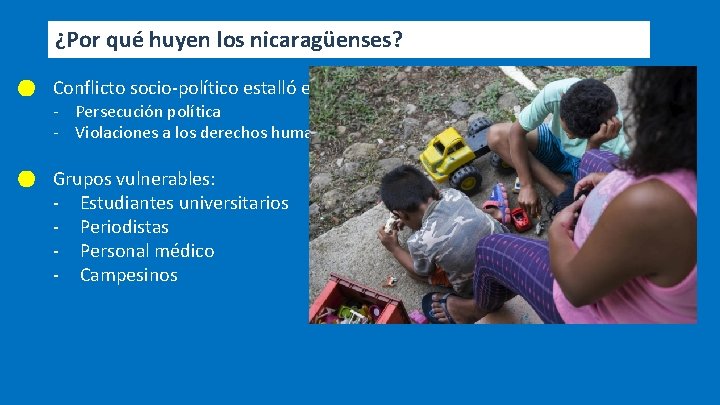 ¿Por qué huyen los nicaragüenses? Conflicto socio-político estalló en 2018 - Persecución política -