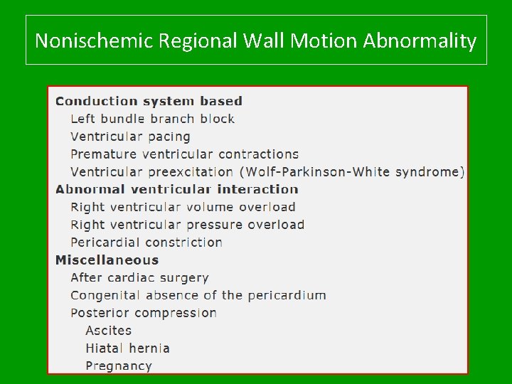 Nonischemic Regional Wall Motion Abnormality 