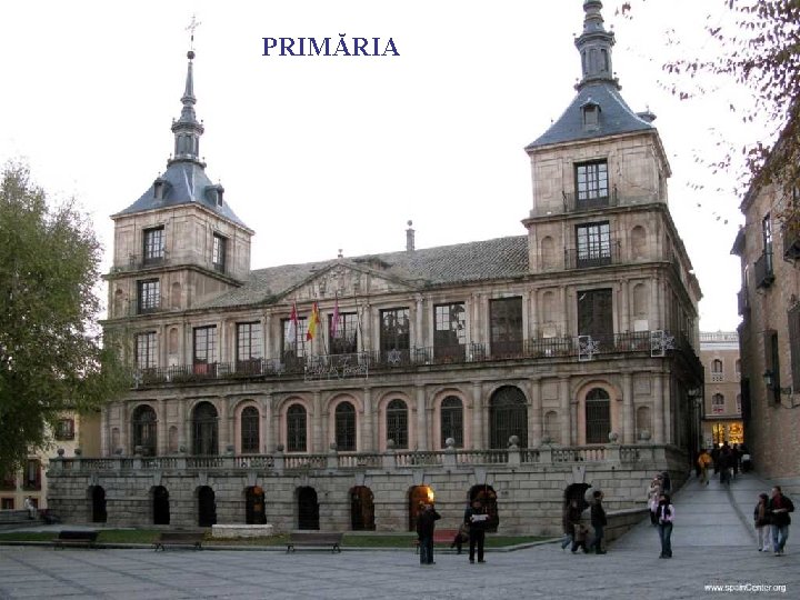 PRIMĂRIA 