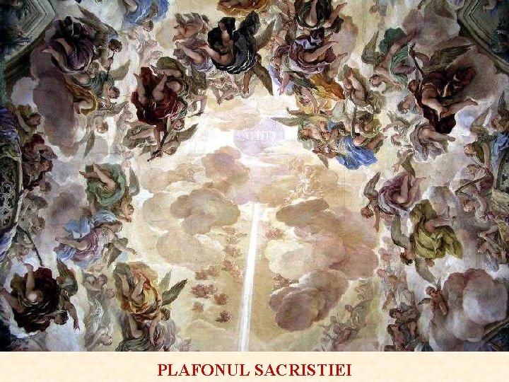 PLAFONUL SACRISTIEI 